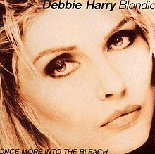 Blondie : Once More into the Bleach